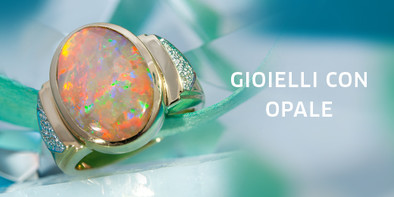 Gioielli con opale