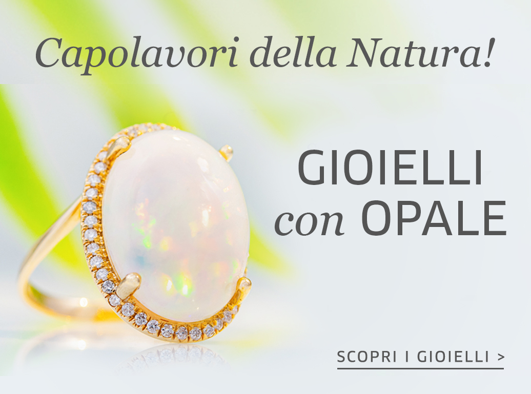 Gioielli con Opale